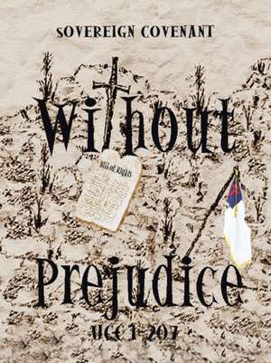 "Without Prejudice" UCC 1-207 de William Dixon