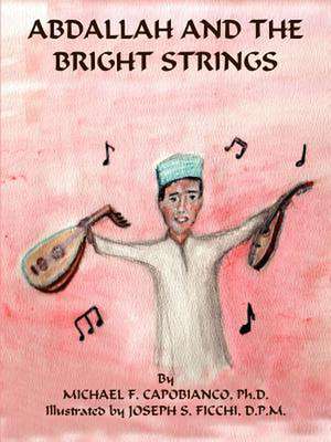 AVDALLAH AND THE BRIGHT STRINGS de Michael F. Capobianco