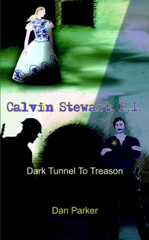 Calvin Stewart, P.I. de Dan Parker