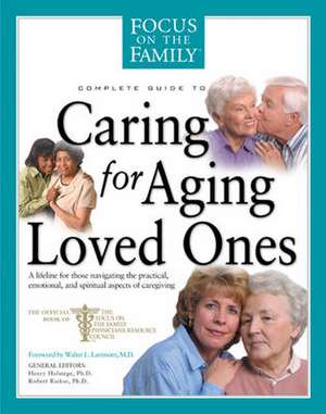 Complete Guide to Caring for Aging Loved Ones: A Lifeline for Those Navigating the Practical, Emotional, and Spiritual Aspects of Caregiving de Robert Riekse