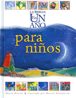 La Biblia en un Ano Para Ninos de Rhona Davies