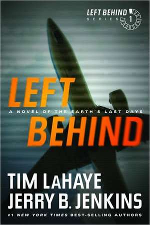 Left Behind de Dr Tim LaHaye