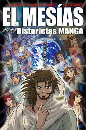 El Mesias: Historietas Manga de Tyndale House Publishers