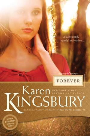 Forever de Karen Kingsbury