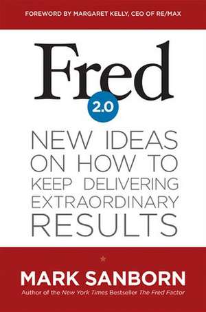 Fred 2.0 de Mark Sanborn