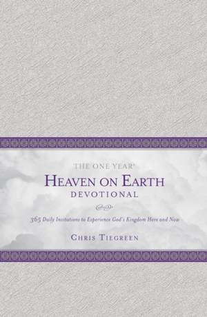 The One Year Heaven on Earth Devotional de Chris Tiegreen