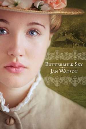 Buttermilk Sky de Jan Watson