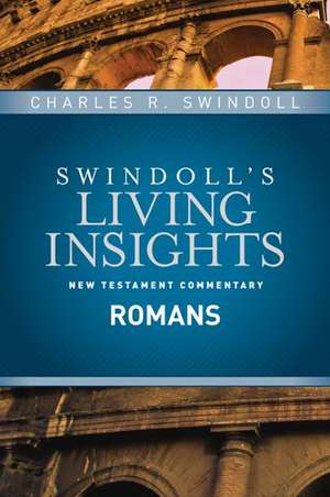 Insights on Romans de Dr Swindoll, Charles R.