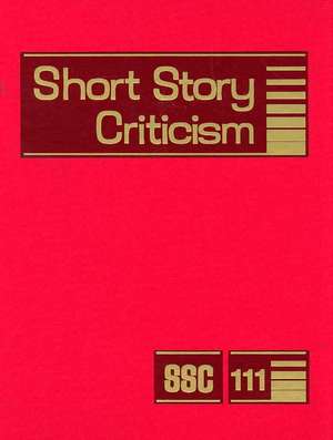 Short Story Criticism: Criticism of the Works of Short Fiction Writers de Jelana Krstovic