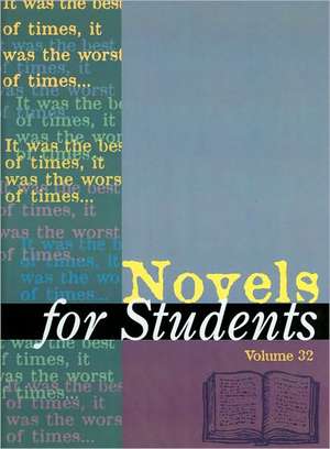 Novels for Students de Sara Constantakis