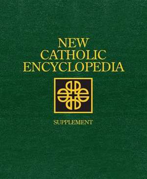 New Catholic Encyclopedia de Robert L Fastiggi