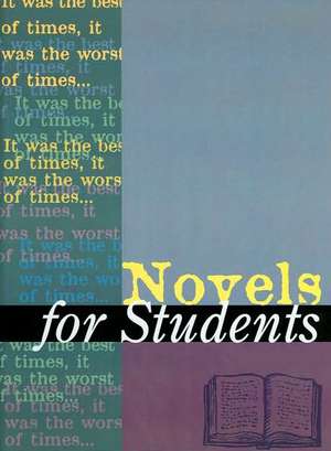 Novels for Students de Gale Editor