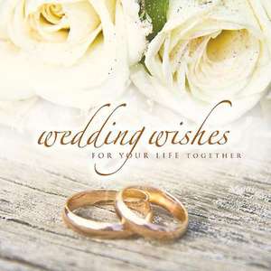 Wedding Wishes for Your Life Together de Struik Inspirational Gifts