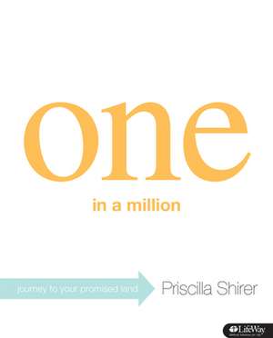 One in a Million: Journey to Your Promised Land (Member Book) de Priscilla Shirer