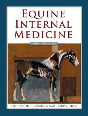 Equine Internal Medicine de Stephen M. Reed