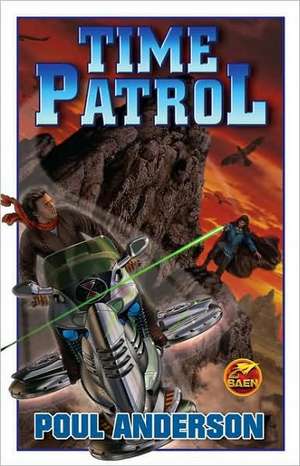 Time Patrol de Poul Anderson