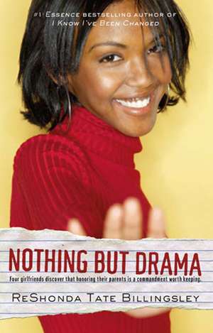 Nothing But Drama de Reshonda Tate Billingsley