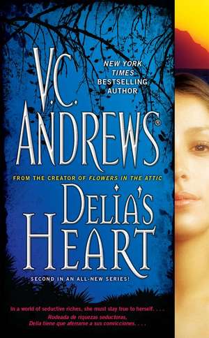 Delia's Heart de V. C. Andrews