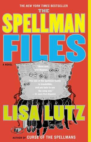 The Spellman Files de Lisa Lutz