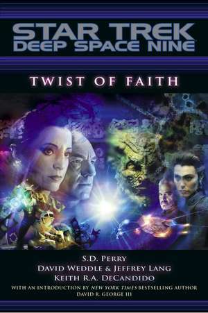 Twist of Faith de S.D. Perry