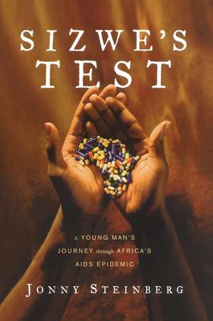 Sizwe's Test de Jonny Steinberg