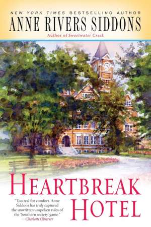 Heartbreak Hotel de Anne Rivers Siddons