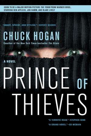 Prince of Thieves de Chuck Hogan