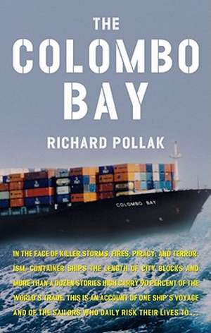 The Colombo Bay de Richard Pollak