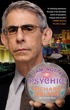 I Am Not a Psychic! de Richard Belzer