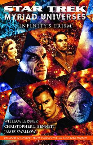 Star Trek: Myriad Universes: Infinity's Prism de Christopher L. Bennett