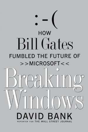 Breaking Windows de David Bank