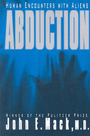 Abduction de John E Mack