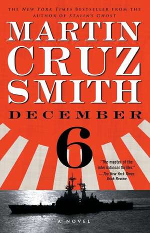 December 6 de Martin Cruz Smith