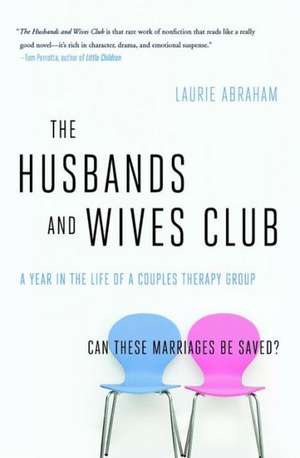 Husbands and Wives Club de Laurie Abraham