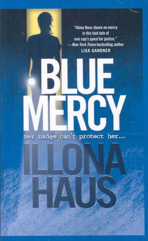 Blue Mercy de Illona Haus