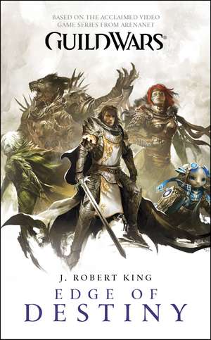 Guild Wars. Edge of Destiny de J. Robert King