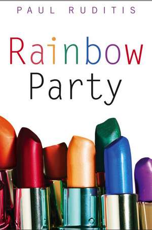 Rainbow Party de Paul Ruditis