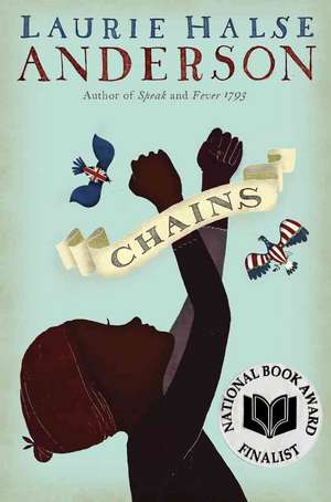 Chains de Laurie Halse Anderson