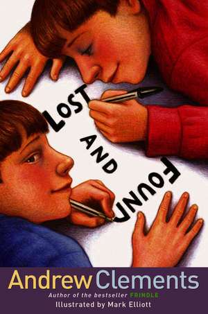 Lost and Found de Andrew Clements