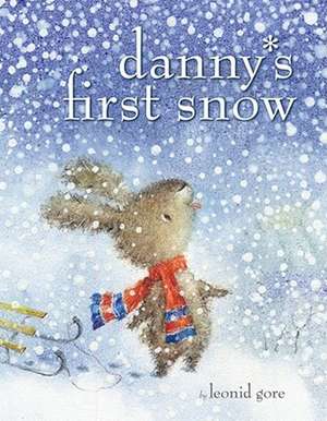 Danny's First Snow de Leonid Gore