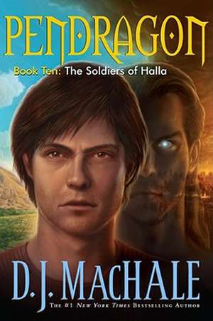 The Soldiers of Halla de D. J. MacHale