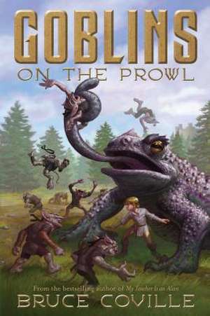 Goblins on the Prowl de Bruce Coville