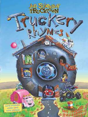 Truckery Rhymes de Jon Scieszka