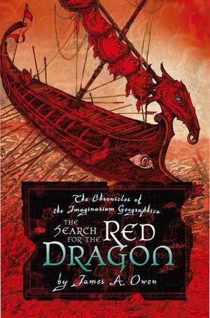 The Search for the Red Dragon de James A. Owen