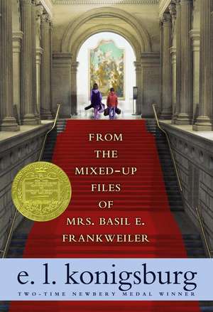 From the Mixed-Up Files of Mrs. Basil E. Frankweiler de E. L. Konigsburg