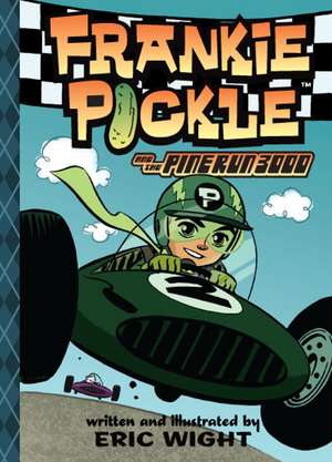 Frankie Pickle and the Pine Run 3000 de Eric Wight