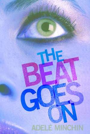 The Beat Goes on de Adele Minchin