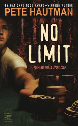 No Limit de Pete Hautman