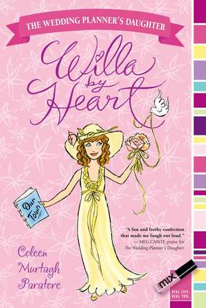 Willa by Heart de Coleen Murtagh Paratore