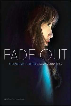 Fade Out de Nova Ren Suma